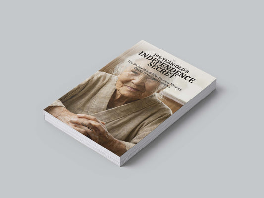 The 103-Year-Old’s Independence Secret — Hardcover Edition